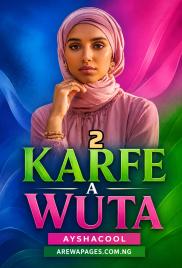 Karfe A Wuta Book 2 Compleled Aishacool